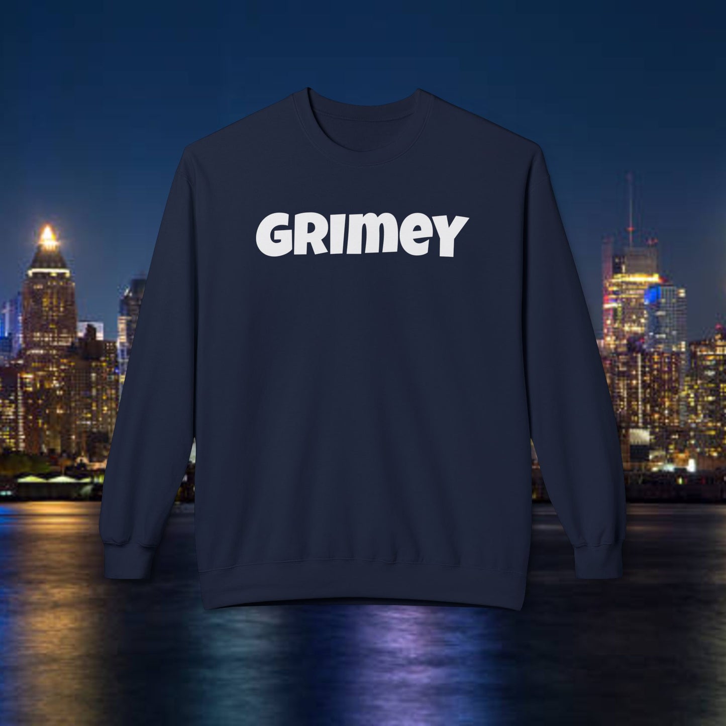 GRIMY Sweatshirt
