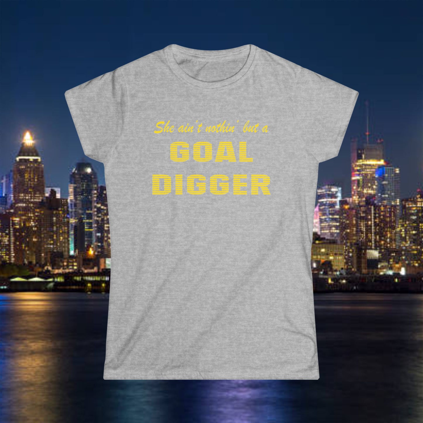 Empowering Women's Goal Digger Tee