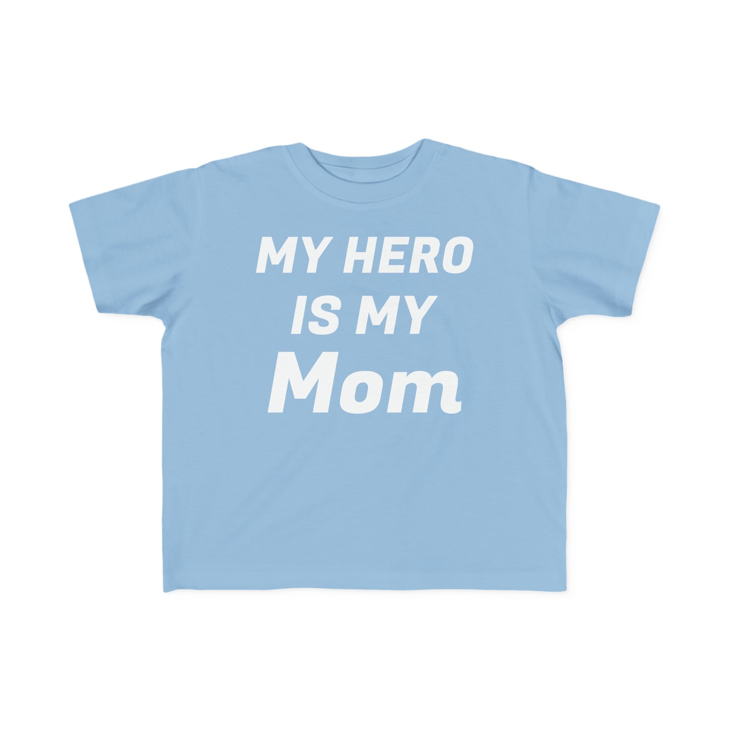 Copy of Toddler's HERO