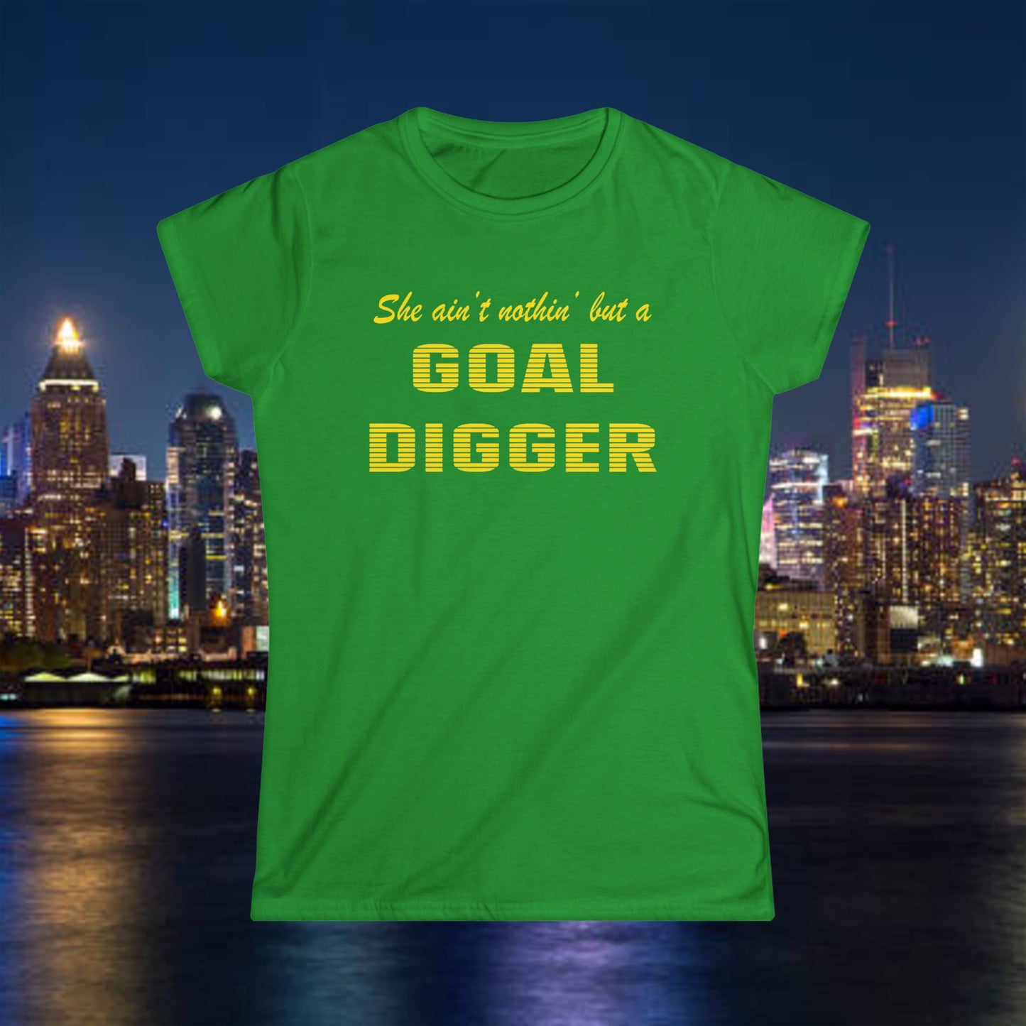Empowering Women's Goal Digger Tee