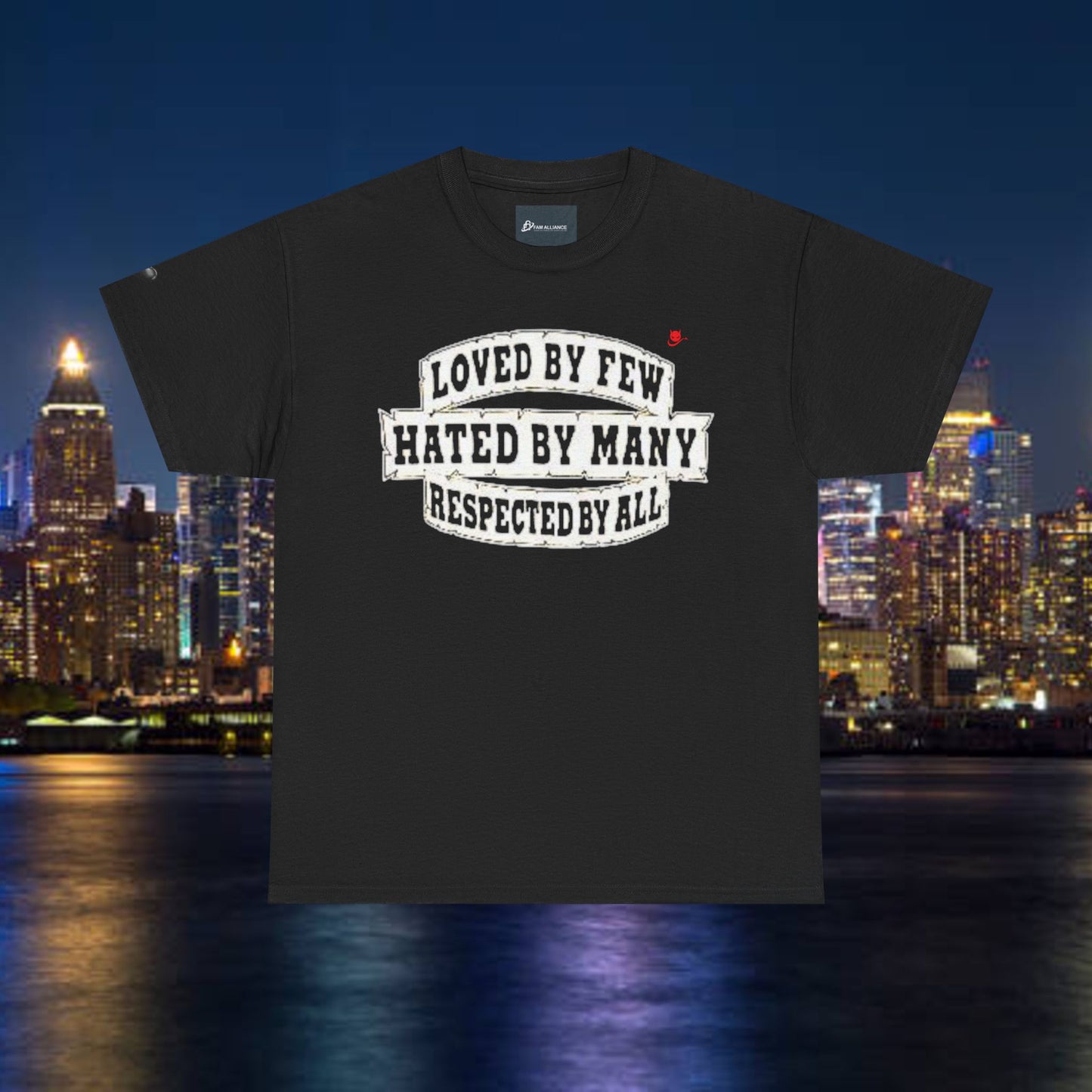 Loved by Few Hated by Many Crewneck Tshirt