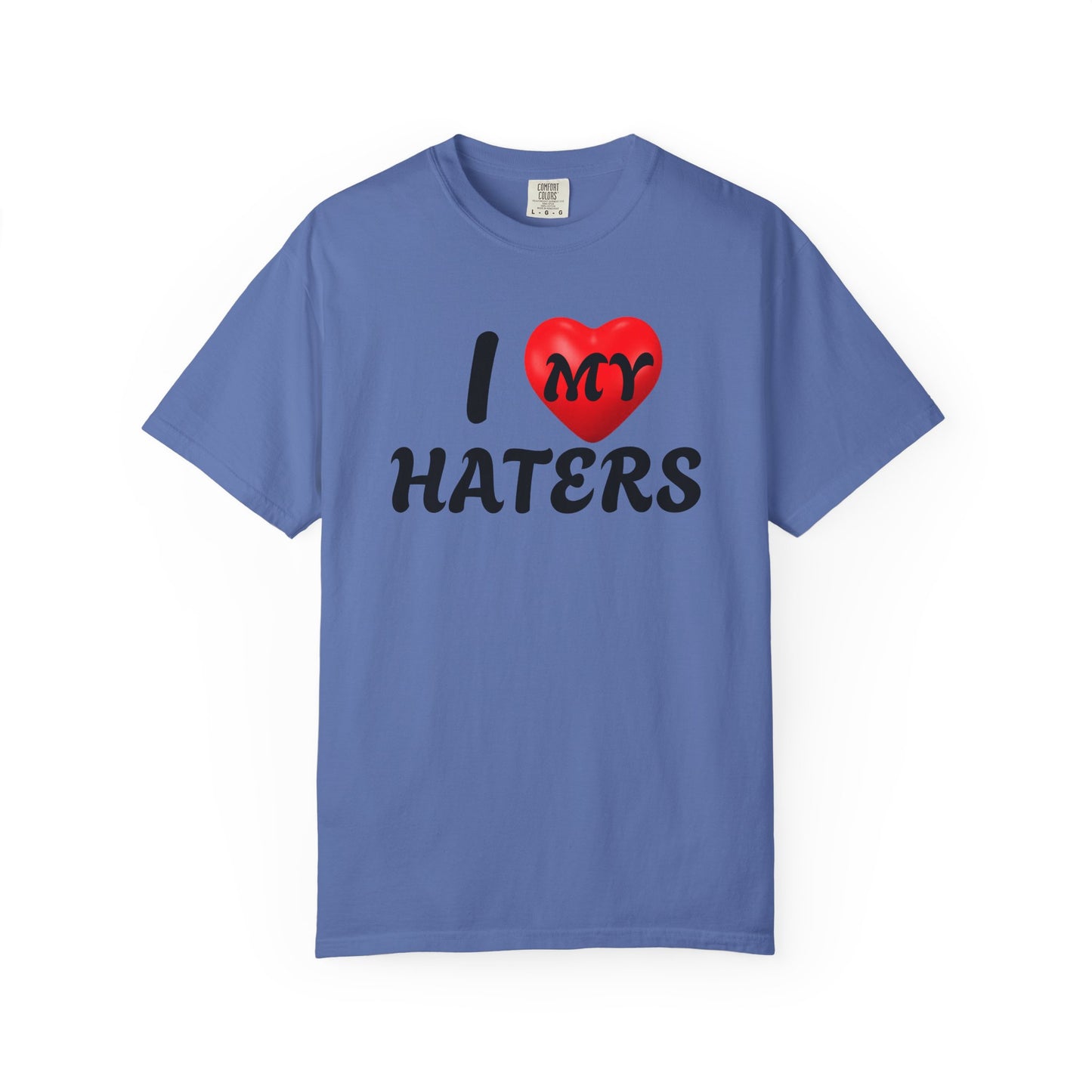 I Love My Haters