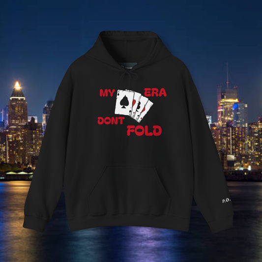 'My Era Don't Fold'