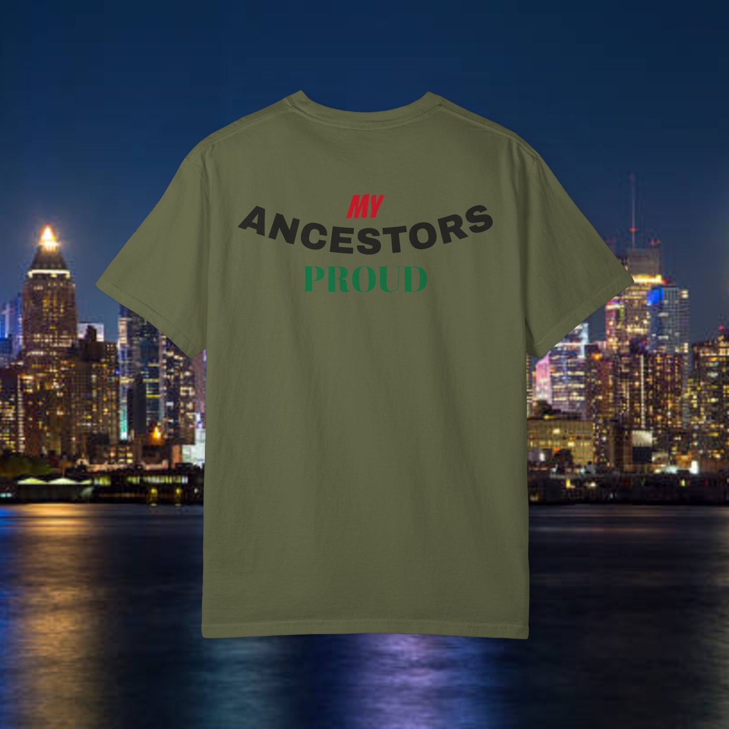 Always Making My Ancestors Proud