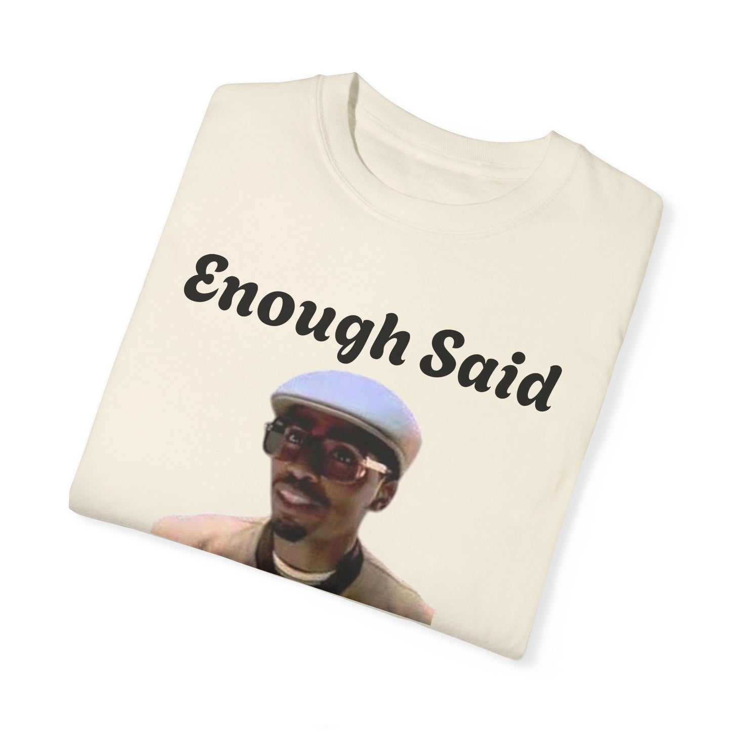 Made Enough Money T-Shirt