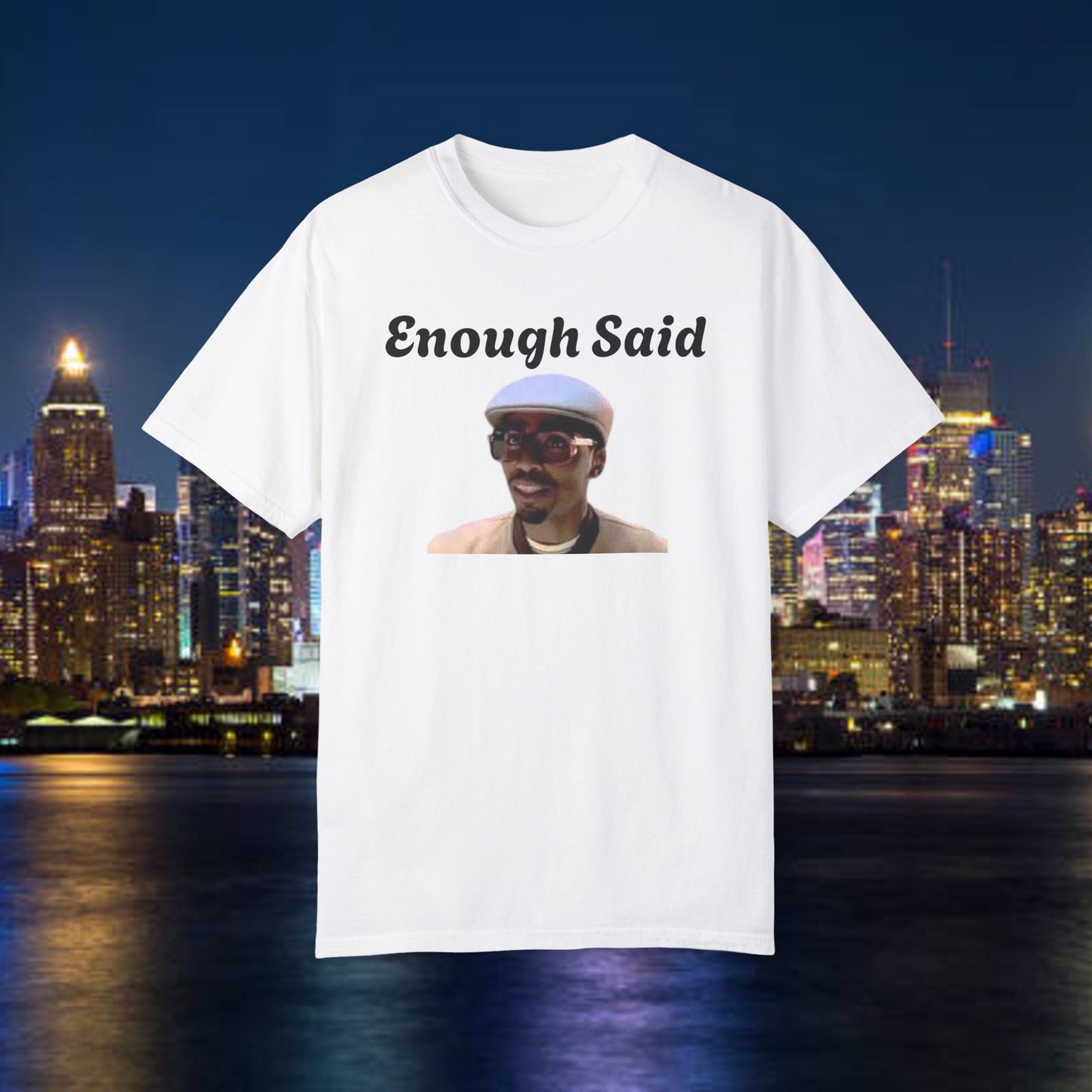 Made Enough Money T-Shirt