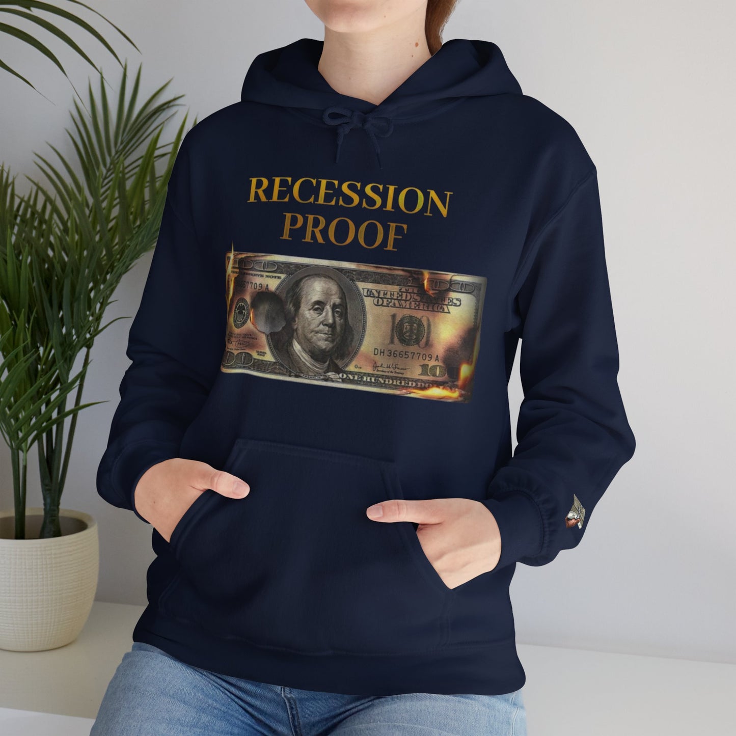 Recession Proof Hoodie Sweatshirt