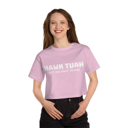 HAWK TUAH Cropped T-Shirt