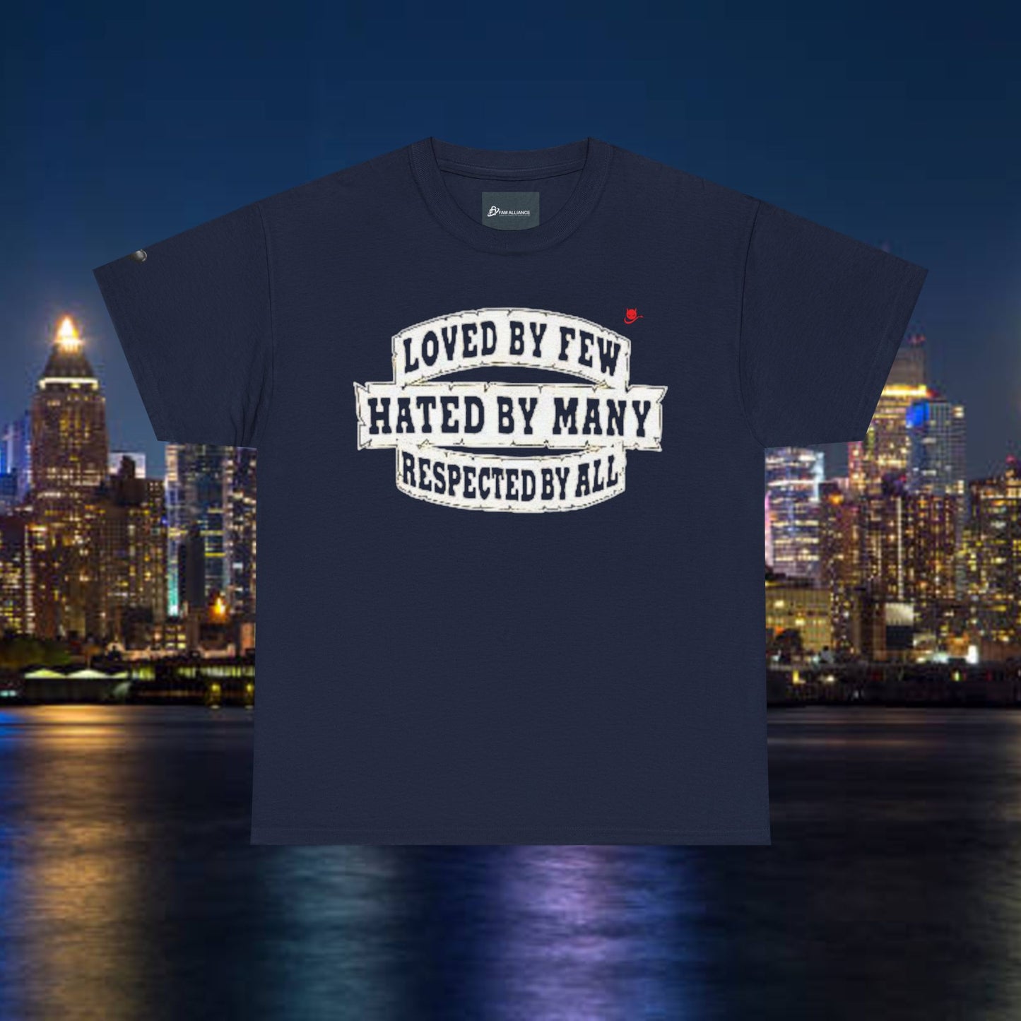 Loved by Few Hated by Many Crewneck Tshirt