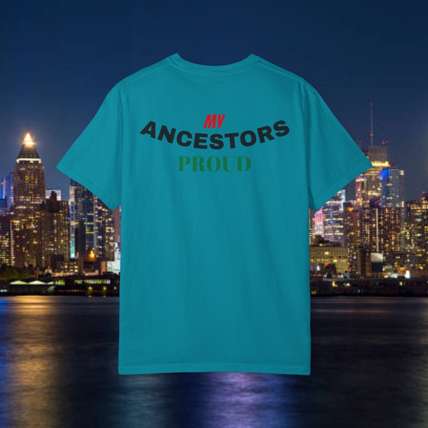 Always Making My Ancestors Proud