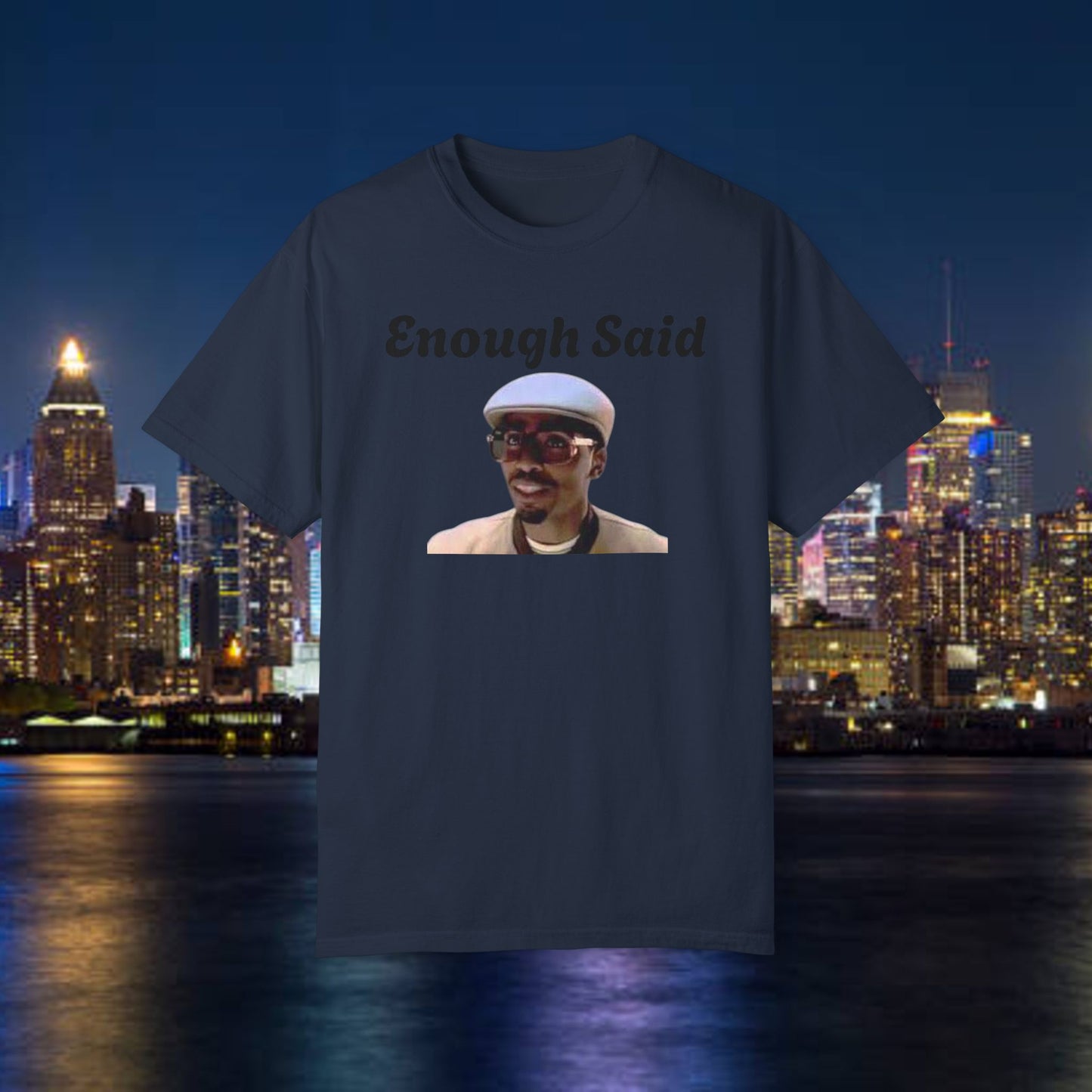 Made Enough Money T-Shirt