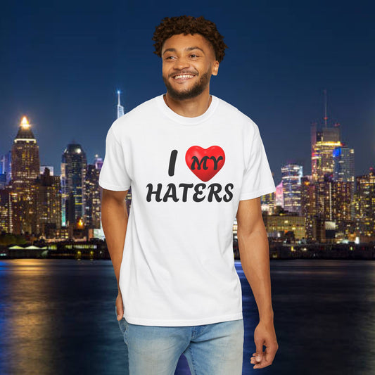 I Love My Haters